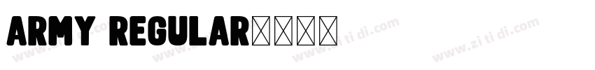 ARMY REGULAR字体转换
